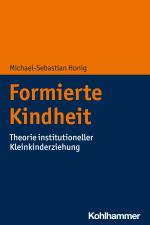 Cover-Bild Formierte Kindheit