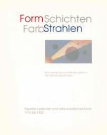 Cover-Bild FormSchichten - FarbStrahlen. Aspekte russischer und osteuropäischer Kunst 1910 bis 1930