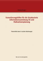 Cover-Bild Formulierungshilfen für die Strukturierte Informationssammlung SIS und Maßnahmenplanung