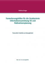 Cover-Bild Formulierungshilfen für die Strukturierte Informationssammlung SIS und Maßnahmenplanung