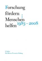 Cover-Bild Forschung fördern - Menschen helfen 1983-2008