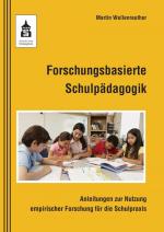 Cover-Bild Forschungsbasierte Schulpädagogik