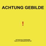 Cover-Bild Forschungsbericht: Achtung Gebilde