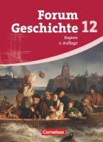 Cover-Bild Forum Geschichte - Bayern - Oberstufe - 12. Jahrgangsstufe