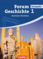 Cover-Bild Forum Geschichte kompakt - Nordrhein-Westfalen - Band 1