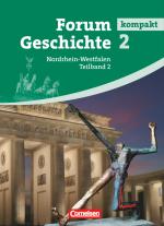 Cover-Bild Forum Geschichte kompakt - Nordrhein-Westfalen - Band 2.2