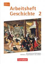 Cover-Bild Forum Geschichte - Neue Ausgabe - Arbeitshefte zu allen Ausgaben - Band 2