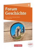 Cover-Bild Forum Geschichte - Neue Ausgabe - Gymnasium Niedersachsen / Schleswig-Holstein - Ausgabe 2016 - 6. Schuljahr