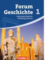 Cover-Bild Forum Geschichte - Schleswig-Holstein, Hamburg und Bremen - Band 1
