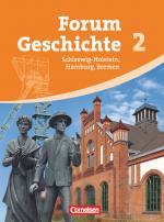 Cover-Bild Forum Geschichte - Schleswig-Holstein, Hamburg und Bremen - Band 2