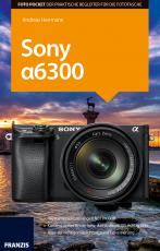 Cover-Bild Foto Pocket Sony Alpha 6300