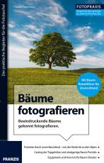 Cover-Bild Foto Praxis Bäume fotografieren