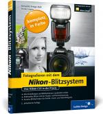 Cover-Bild Fotografieren mit dem Nikon-Blitzsystem