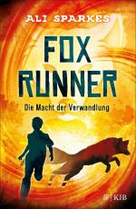 Cover-Bild Fox Runner – Die Macht der Verwandlung