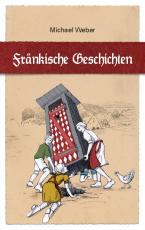 Cover-Bild Fränkische Geschichten