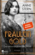 Cover-Bild Fräulein Gold: Der Himmel über der Stadt