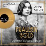 Cover-Bild Fräulein Gold: Der Himmel über der Stadt