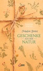 Cover-Bild Fräulein Grüns Geschenke aus der Natur