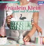 Cover-Bild Fräulein Klein feiert mit Kindern - eBook