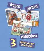 Cover-Bild Fragen-suchen-entdecken - Katholische Religion in der Grundschule - Ausgabe 2001 - Band 3
