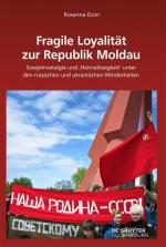 Cover-Bild Fragile Loyalität zur Republik Moldau