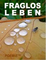 Cover-Bild Fraglos LEBEN