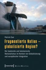 Cover-Bild Fragmentierte Nation - globalisierte Region?