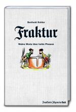 Cover-Bild Fraktur: Wahre Worte über hohle Phrasen