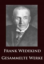 Cover-Bild Frank Wedekind - Gesammelte Werke