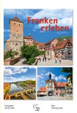 Cover-Bild Franken erleben. Deutsche Ausgabe