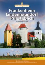 Cover-Bild Frankenheim, Lindennaundorf, Priesteblich