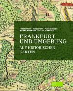 Cover-Bild Frankfurt und Umgebung auf historischen Karten