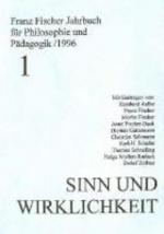 Cover-Bild Franz-Fischer-Jahrbücher für Philosophie und Pädagogik / Sinn und Wirklichkeit