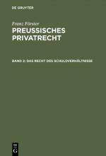 Cover-Bild Franz Förster: Preußisches Privatrecht / Das Recht des Schuldverhältnisse