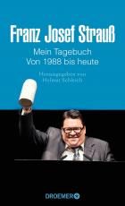 Cover-Bild Franz Josef Strauß - Mein Tagebuch - Von 1988 bis heute