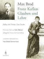 Cover-Bild Franz Kafkas Glauben und Lehre