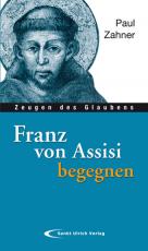 Cover-Bild Franz von Assisi begegnen