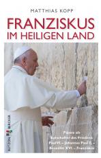 Cover-Bild Franziskus im Heiligen Land