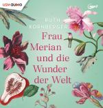 Cover-Bild Frau Merian und die Wunder der Welt