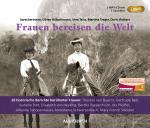 Cover-Bild Frauen bereisen die Welt - Sonderausgabe (1 MP3-CD)