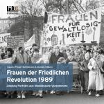 Cover-Bild Frauen der Friedlichen Revolution 1989