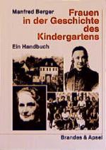 Cover-Bild Frauen in der Geschichte des Kindergartens