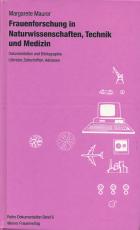Cover-Bild Frauenforschung in Naturwissenschaften, Technik und Medizin