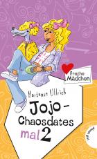 Cover-Bild Freche Mädchen - freche Bücher!: Jojo - Chaosdates mal 2