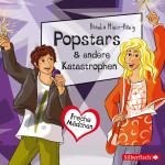 Cover-Bild Freche Mädchen: Popstars & andere Katastrophen