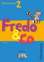 Cover-Bild Fredo - Mathematik - Ausgabe A - 2009 - 2. Schuljahr