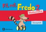Cover-Bild Fredo - Mathematik - Zu Ausgabe A - 2015 und Ausgabe B - 2. Schuljahr