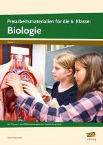 Cover-Bild Freiarbeitsmaterialien f. d. 6. Klasse: Biologie