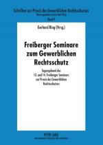 Cover-Bild Freiberger Seminare zum Gewerblichen Rechtsschutz