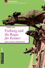 Cover-Bild Freiburg und die Regio für Kenner